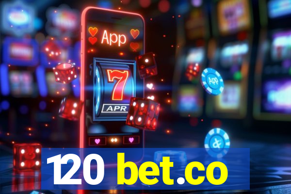 120 bet.co